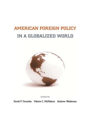 cover image of American Foreign Policy in a Globalized World